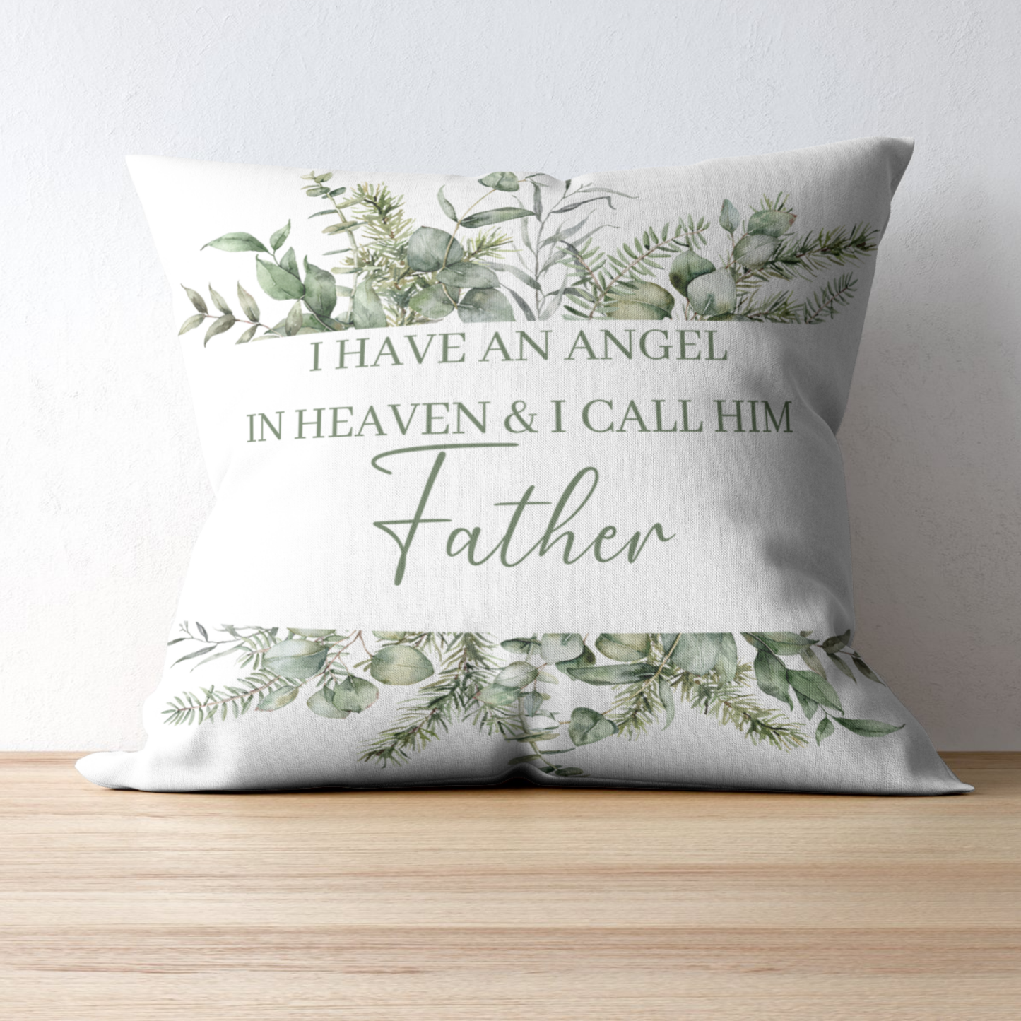 Angel in Heaven Pillow Case - Father