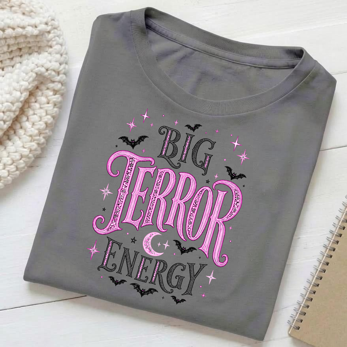 Big Terror Energy (Pink) - T-Shirt