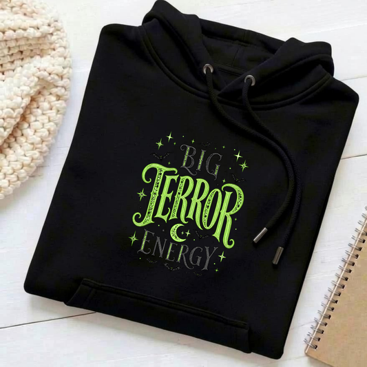 Big Terror Energy (Green) - Hoodie